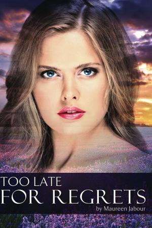 bigCover of the book Too Late for Regrets by 