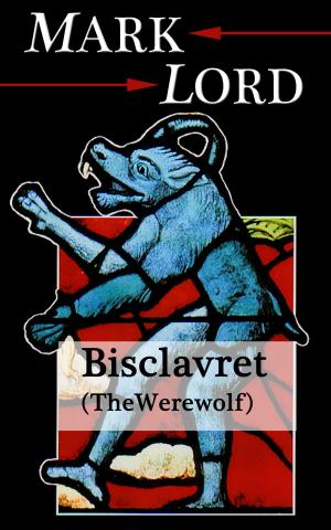Cover of Bisclavret (The Werewolf)