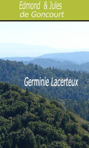Cover of the book Germinie Lacerteux by Marquis de Sade
