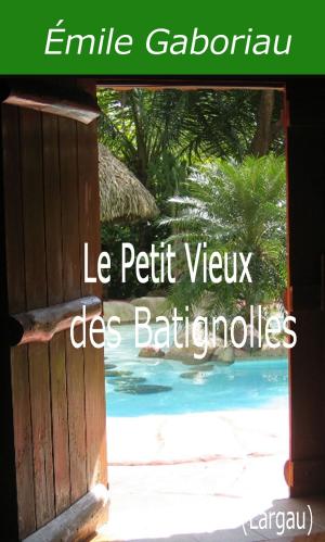 Cover of the book Le Petit Vieux des Batignolles by Oscar Wilde