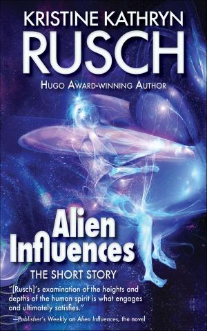 Book cover of Alien Influences: The Short Story