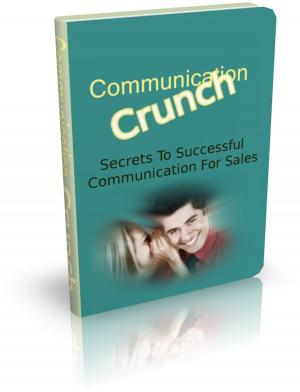 Cover of the book Communication Crunch by E. Phillips Oppenheim