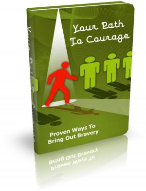 Cover of the book Your Path To Courage by Anonymous