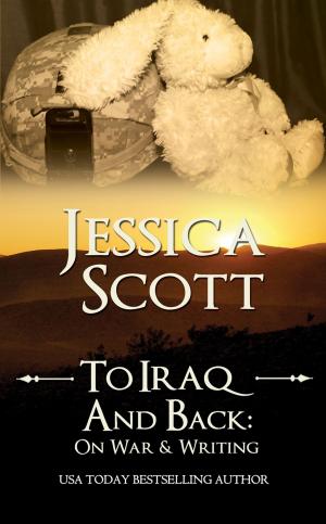 Cover of the book To Iraq & Back by Jessica Scott