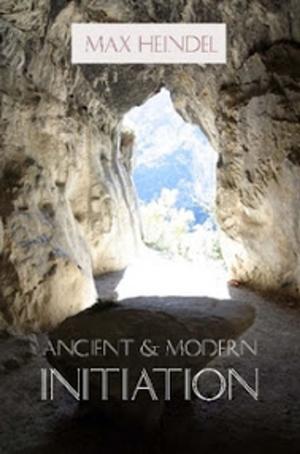 Cover of the book Ancient and Modern Initiation by Bill Sharp