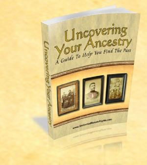 Cover of the book Uncovering Your Ancestry by William Makepeace Thackeray
