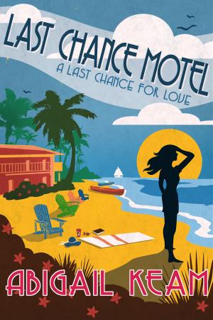 Cover of the book Last Chance Motel by J.A. Coffey