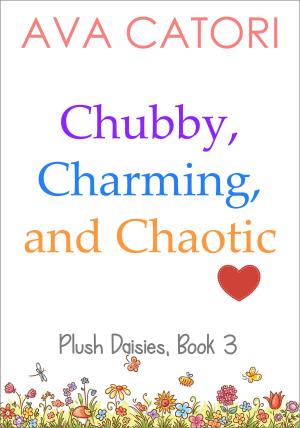 Book cover of Chubby, Charming, and Chaotic
