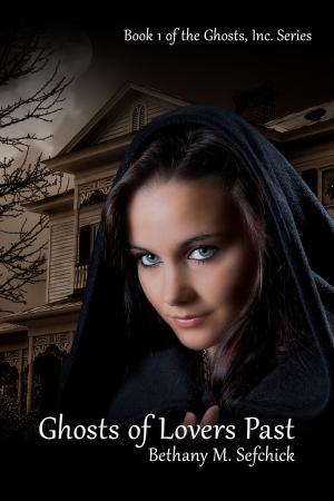 Cover of the book Ghosts Of Lovers Past by Sarah J. Pepper
