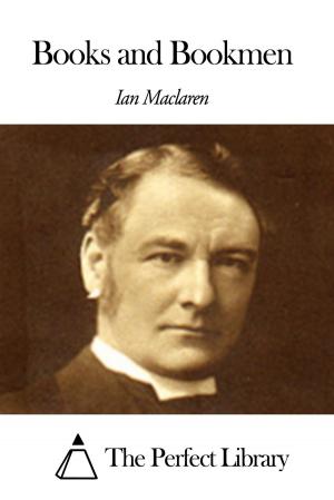 Cover of the book Books and Bookmen by John MacGregor