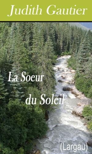 Cover of the book La Soeur du Soleil by Maurice Leblanc