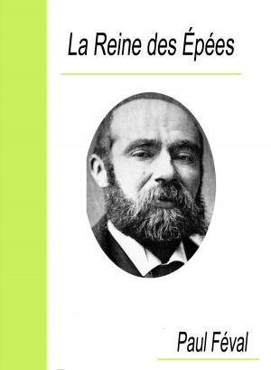 Cover of the book La Reine des Épées by Emile Zola