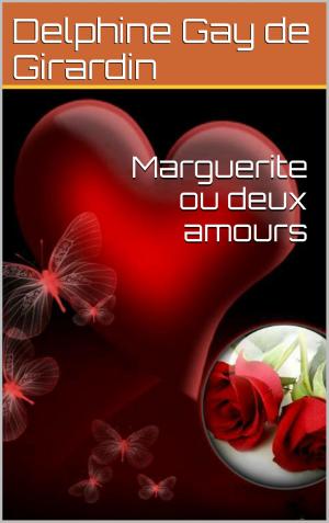 Cover of the book Marguerite ou deux amours by Platon