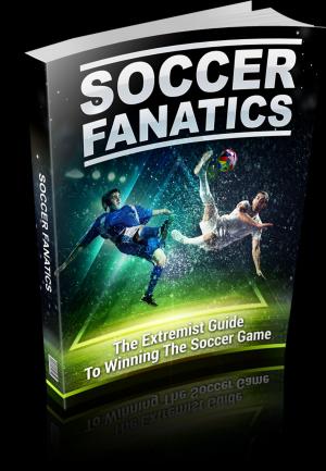 Cover of the book Soccer Fanatics by Jordan Metzl, Claire Kowalchik