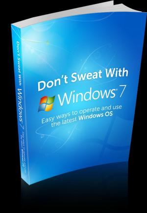 Cover of Dont Sweat With Windows 7