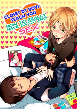 Cover of the book (Yaoi) Closet DT Boys Teach You: How to Really Have Exciting Sex Vol.1 by Shuichi Saida