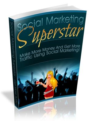 Cover of the book Social Marketing Superstar by Titus Hauer