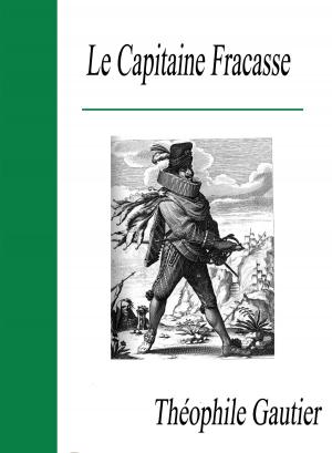 Cover of the book Le Capitaine Fracasse by William Shakespeare