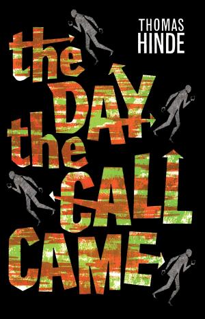 bigCover of the book The Day the Call Came by 