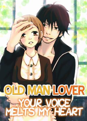 Cover of the book Your Voice Melts My Heart (TL Manga) by Jean Joachim
