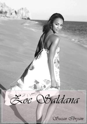 Cover of the book Zoe Saldana by Suzan Ibryam