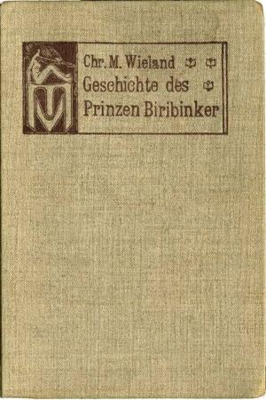 Cover of the book Geschichte des Prinzen Biribinker by J R Tomlin