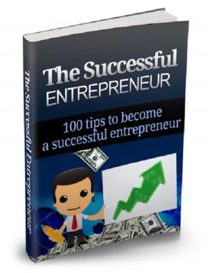 Cover of the book The Successful Entrepreneur by Michael Rasmussen & Jason Tarasi
