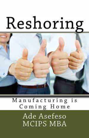 Cover of the book Reshoring by Ade Asefeso MCIPS MBA