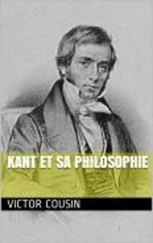Cover of the book Kant et sa Philosophie by Mark Twain, William Little Hughes