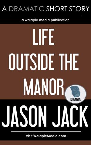 Book cover of Life Outside the Manor