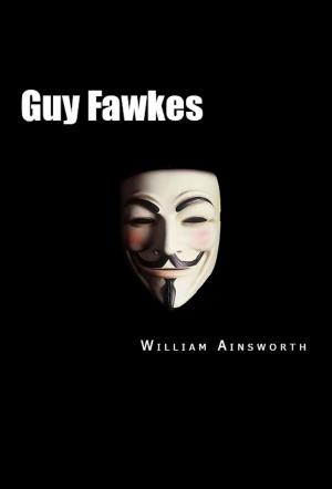 Cover of the book Guy Fawkes by Thomas de Quincey
