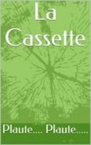 Cover of the book La Cassette by Albert Londres