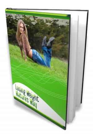 Cover of the book Losing Weight Natures Way by Larry K. Grubb, M.D.