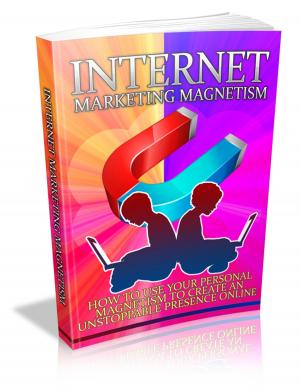 Cover of the book Internet Marketing Magnetism by L. Frank Baum