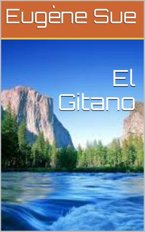Cover of the book El Gitano by RENE BAZIN