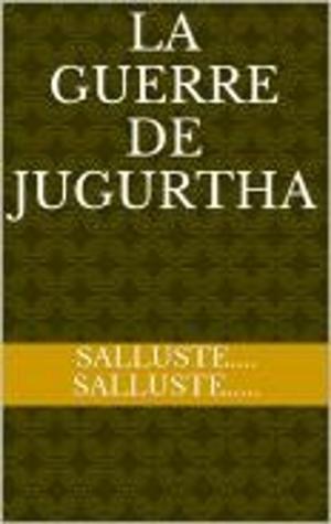 Cover of the book La Guerre de Jugurtha by Ernest Renan