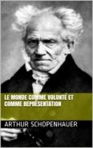 Cover of the book Le Monde comme volonté et comme représentation by Élisée Reclus