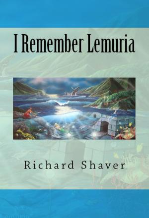 Cover of the book I Remember Lemuria by Shannon Haddock