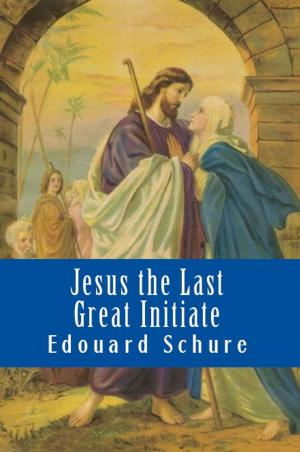 Cover of the book Jesus the Last Great Initiate by Edward Carpenter