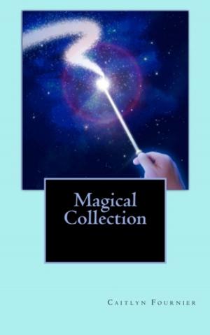 Cover of the book Magical Collection by Regan Black