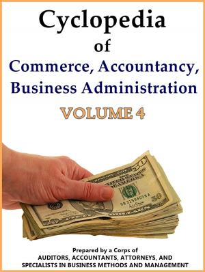 Book cover of Cyclopedia of Commerce, Accountancy, Business Administration V.4