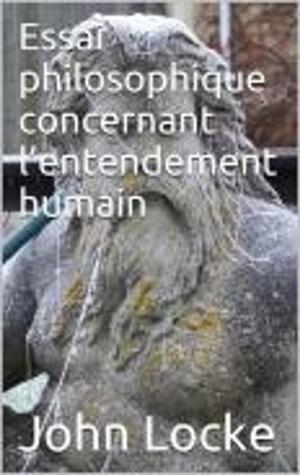 Cover of the book Essai philosophique concernant l’entendement humain by Laurence Sterne, Narcisse Fournier