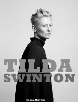 Cover of the book Tilda Swinton by Don Cramer