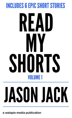 Book cover of Read My Shorts! volume 1