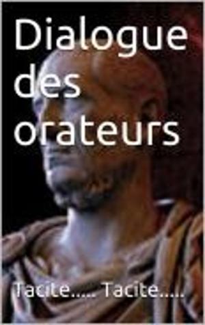 Cover of the book Dialogue des orateurs by Ernest Renan