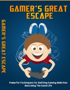 Cover of the book Gamer's Great Escape by Paul Brodie