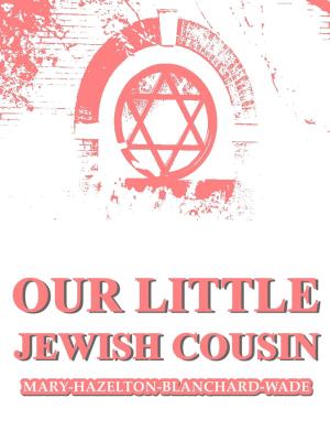 bigCover of the book Our Little Jewish Cousin by 
