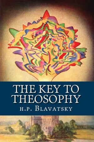 Cover of the book The Key to Theosophy by Rabindranath Tagore