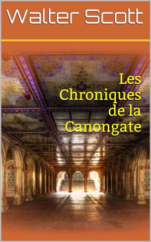 Book cover of Les Chroniques de la Canongate