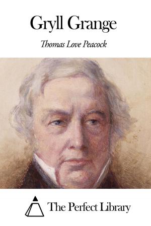 Cover of the book Gryll Grange by Finley Peter Dunne